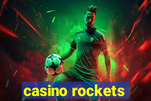 casino rockets