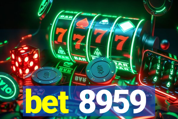 bet 8959