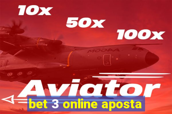 bet 3 online aposta