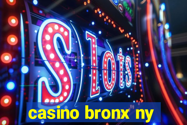 casino bronx ny