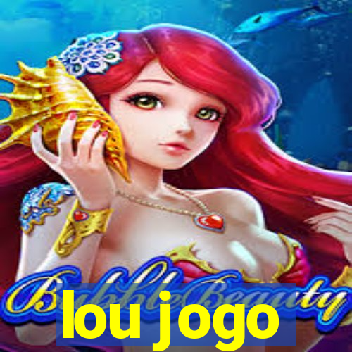 lou jogo