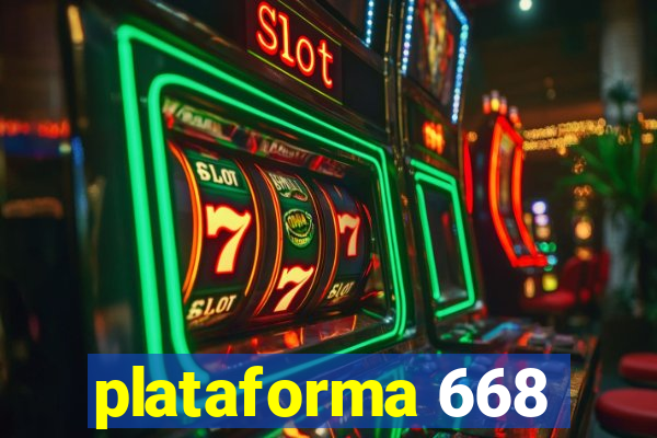 plataforma 668