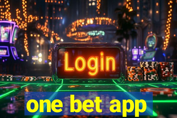 one bet app