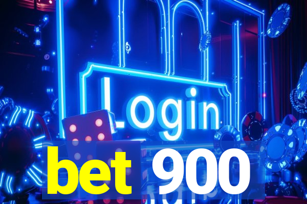 bet 900