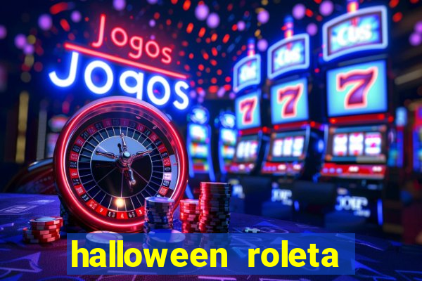 halloween roleta ca莽a niquel