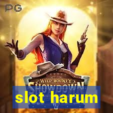 slot harum