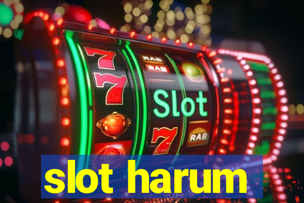 slot harum