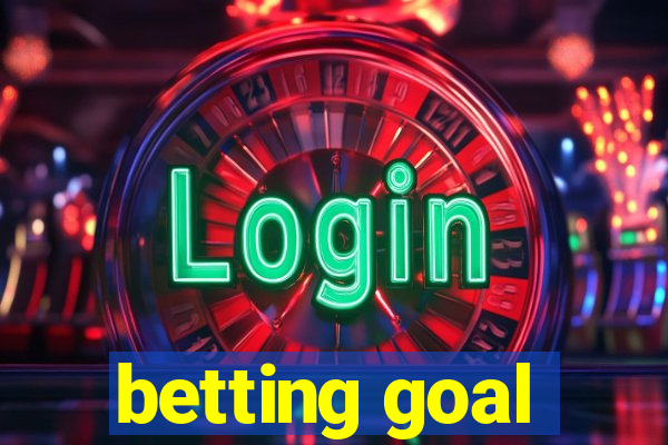 betting goal