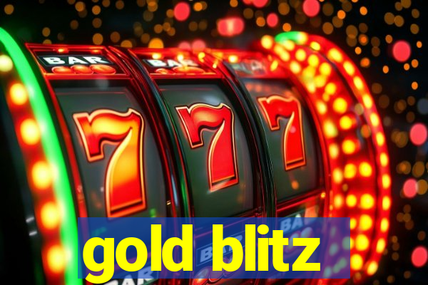 gold blitz