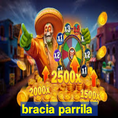 bracia parrila