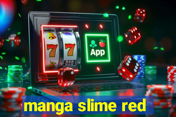 manga slime red