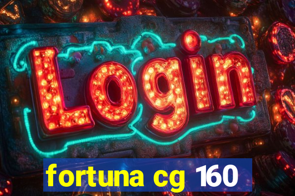 fortuna cg 160