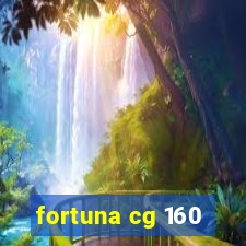 fortuna cg 160