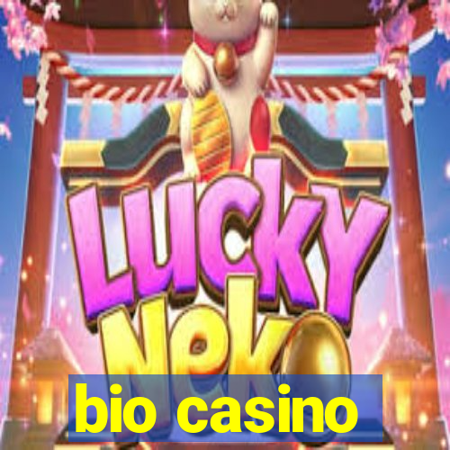 bio casino