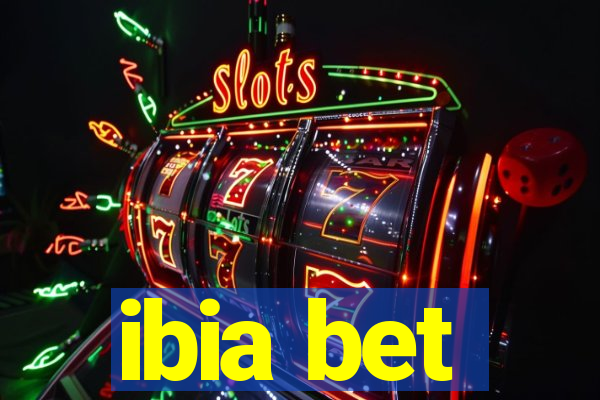 ibia bet