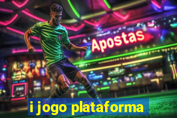 i jogo plataforma