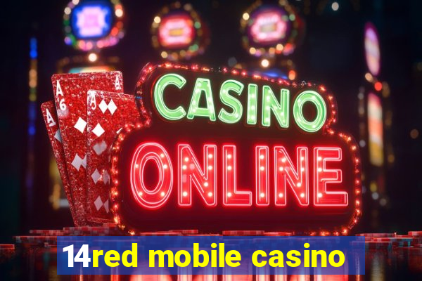 14red mobile casino