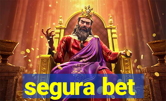 segura bet