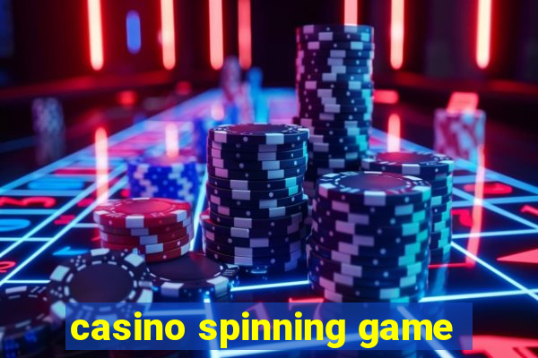 casino spinning game