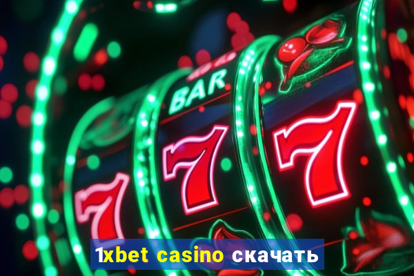 1xbet casino скачать