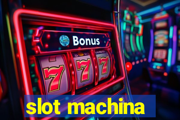 slot machina