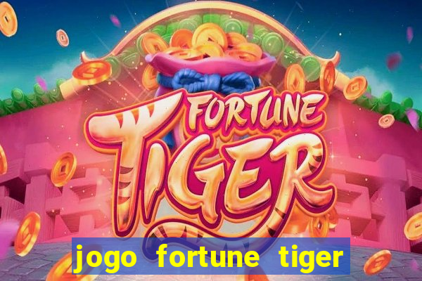 jogo fortune tiger pg soft