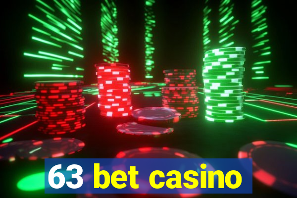 63 bet casino