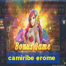 camiribe erome