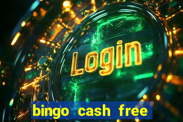 bingo cash free money code