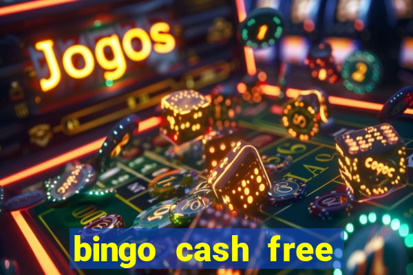 bingo cash free money code