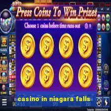 casino in niagara falls