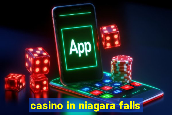 casino in niagara falls