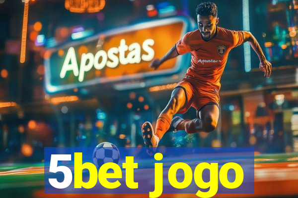 5bet jogo