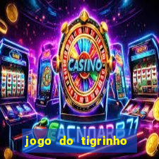 jogo do tigrinho que dá b?nus para jogar