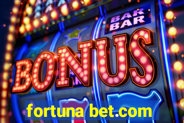 fortuna bet.com