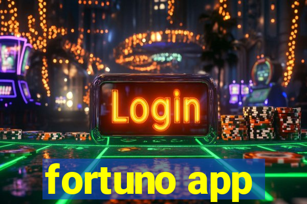 fortuno app