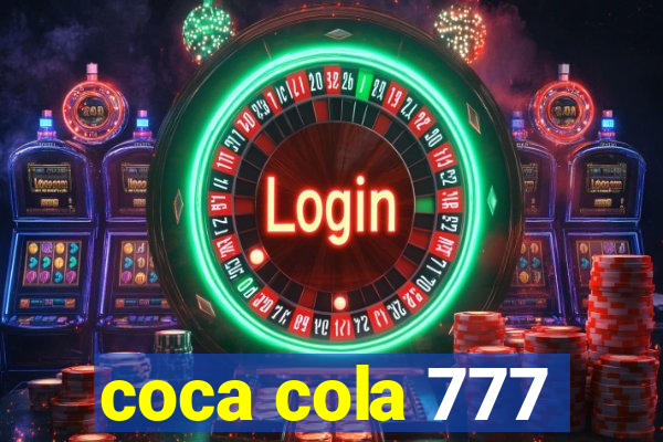 coca cola 777