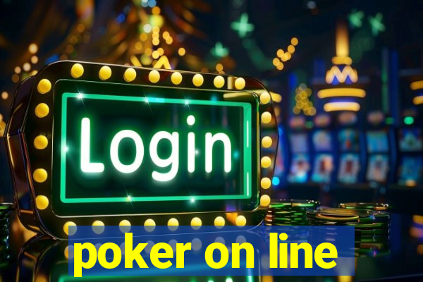 poker on line