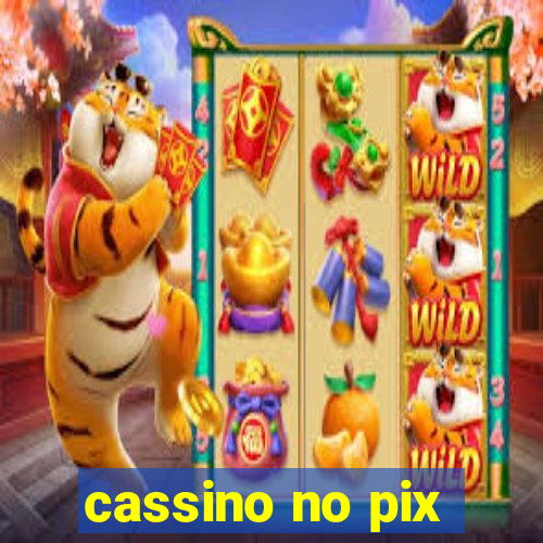 cassino no pix