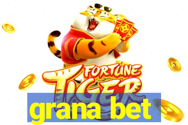 grana bet