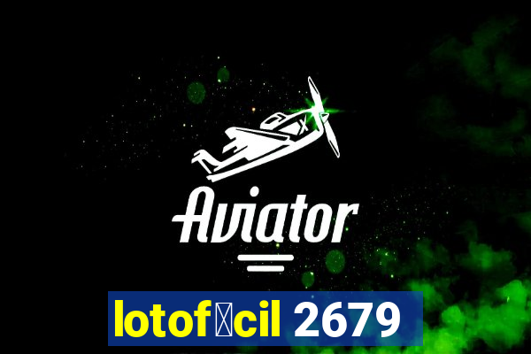 lotof谩cil 2679