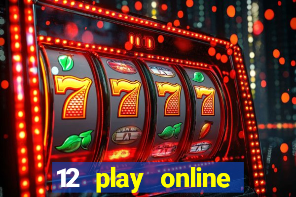 12 play online casino singapore