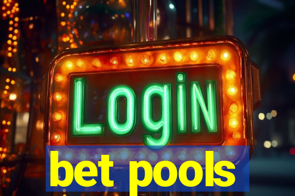 bet pools