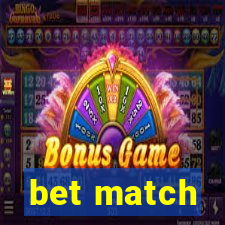 bet match