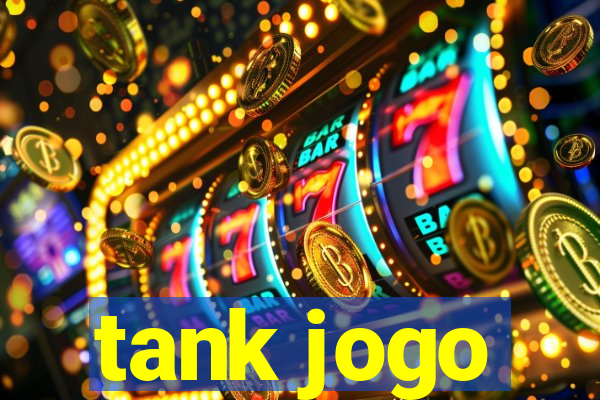 tank jogo