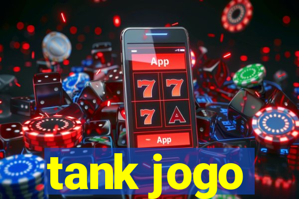 tank jogo