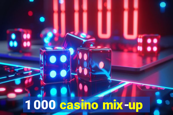 1 000 casino mix-up