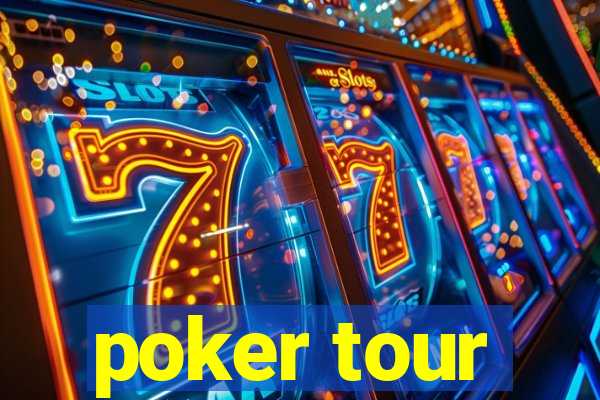 poker tour