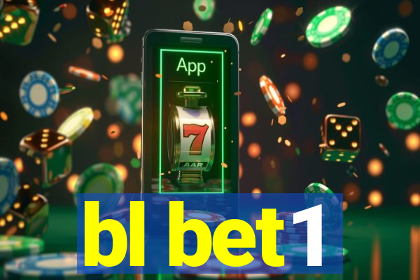 bl bet1