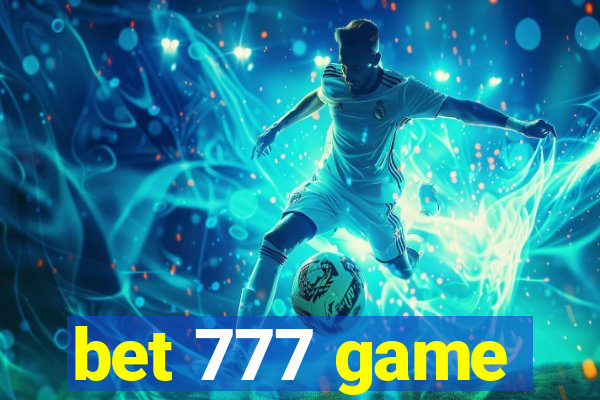 bet 777 game